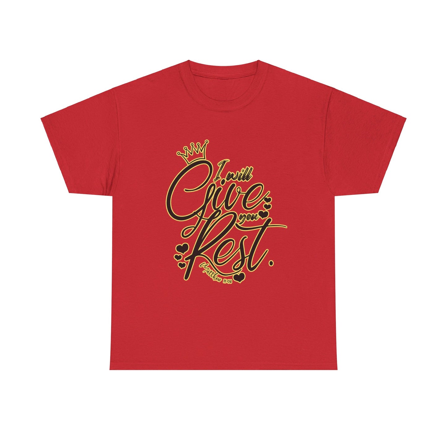"Give You Rest" Unisex T-shirt