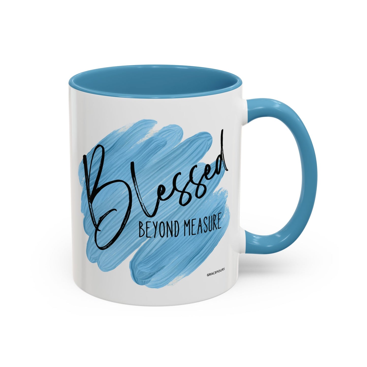 Blessed Beyond Measure- Mug