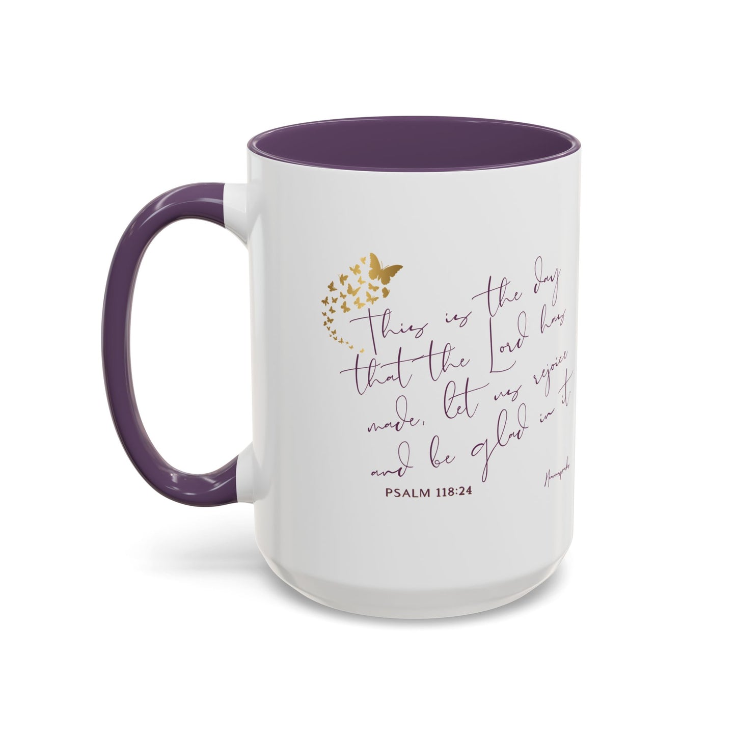 THIS IS THE DAY- Coffee Mug (11, 15oz)