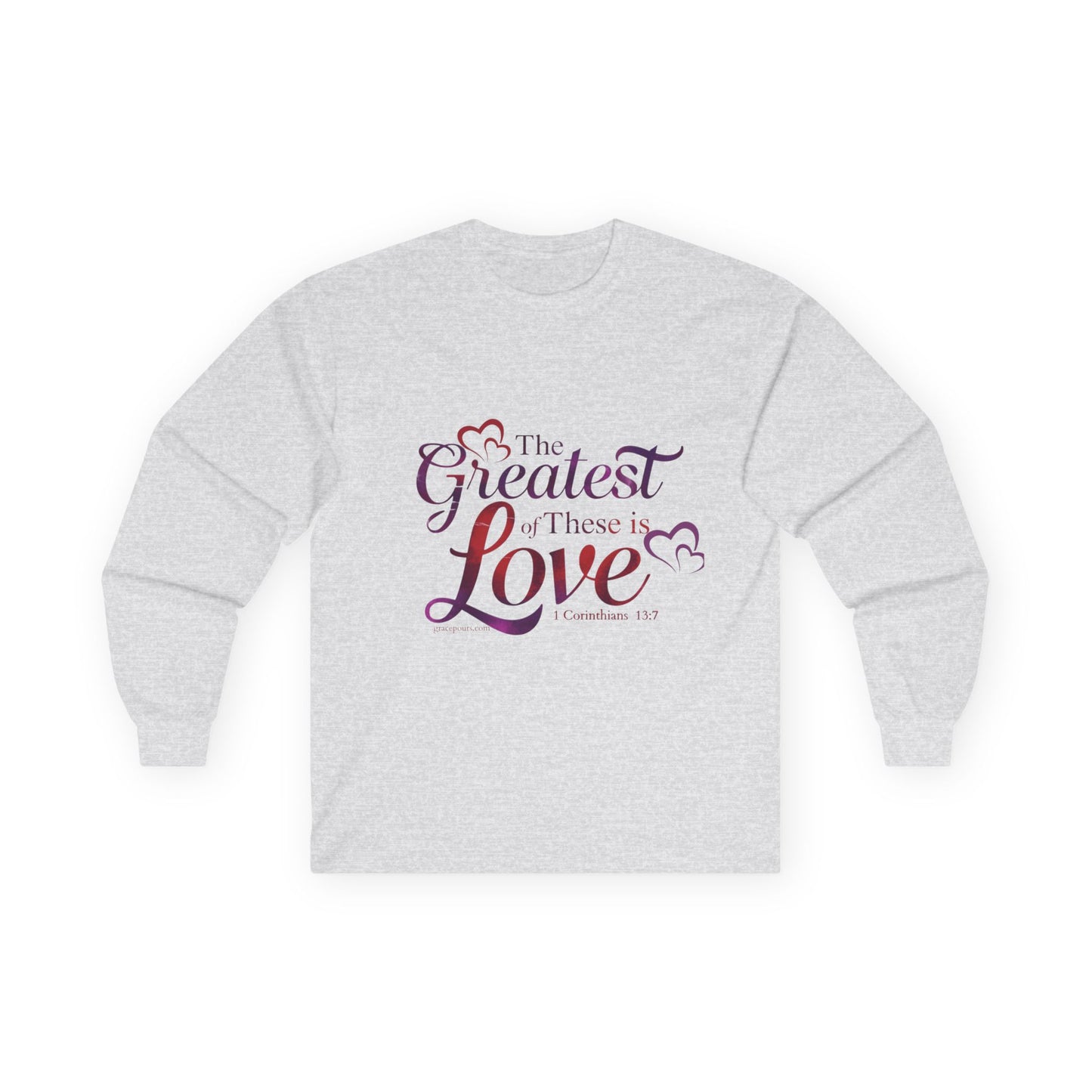 "The Greatest of These is Love"