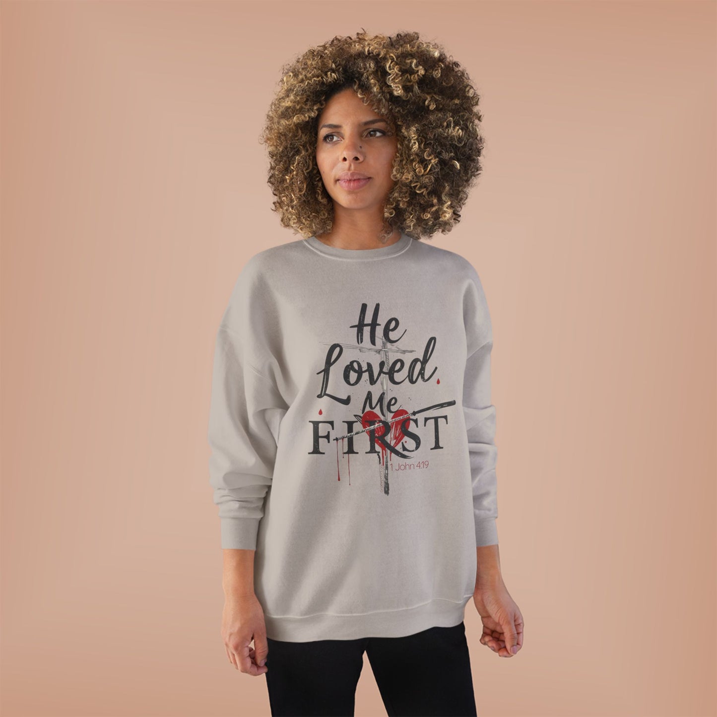 He Loved Me First Sweatshirt — Christian Faith Crewneck with Cross & Rose