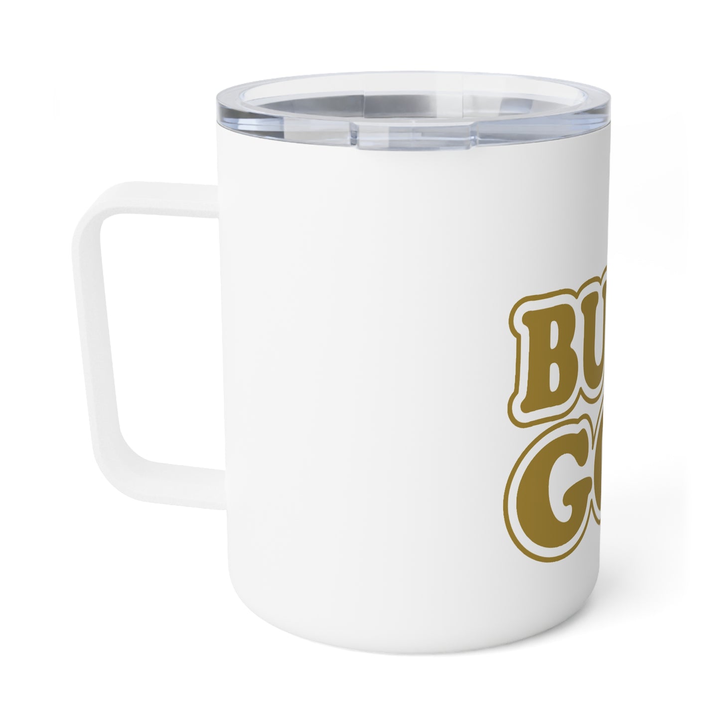 "BUT GOD"- Insulated Coffee Mug - 10oz