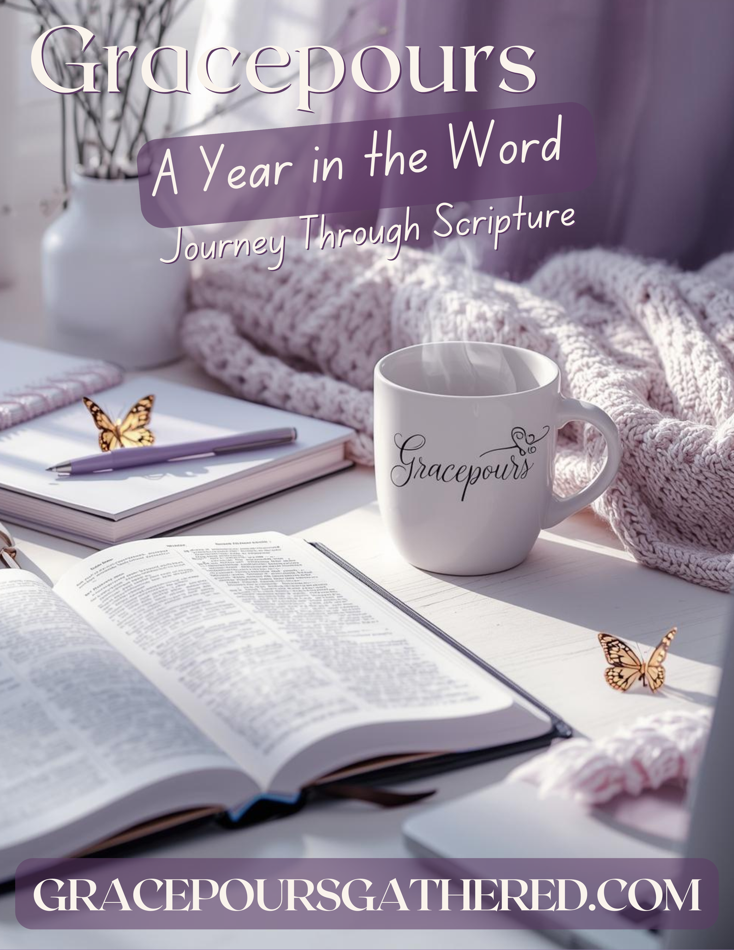 GracePours-Year in the Word- Journey Through Scripture
