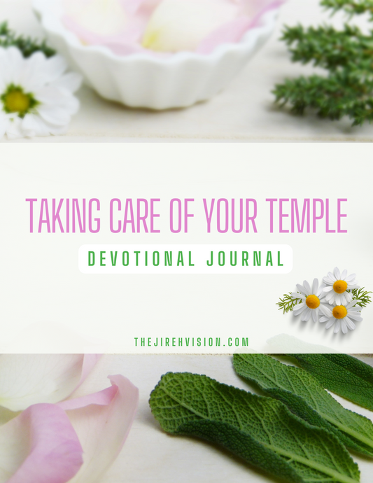 Taking Care of Your Temple-Ebook Journal